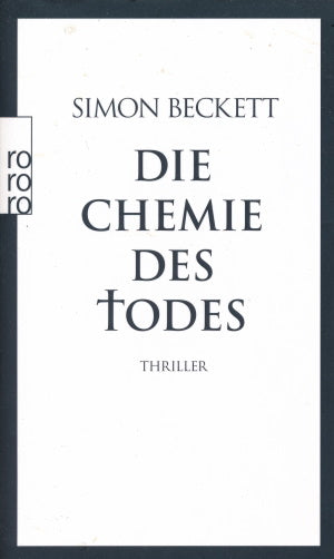 Die Chemie des Todes von Simon Beckett