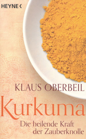 Kurkuma von Klaus Oberbeil
