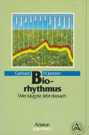 Biorhythmus von Gerhard H. Jantzen