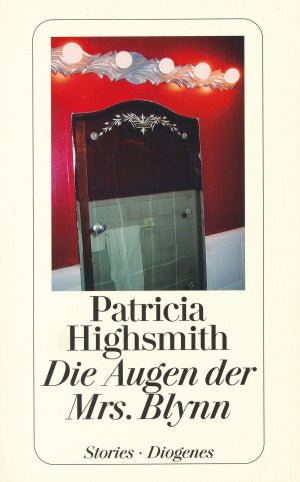 Die Augen der Mrs Blynn von Patricia Highsmith