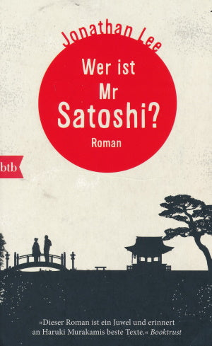Wer ist Mr Satoshi von Jonathan Lee