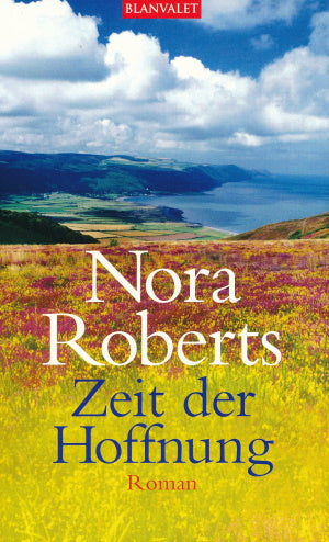 Zeit der Hoffnung von Nora Roberts 