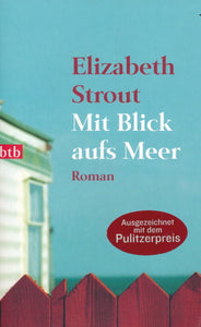 Mit Blick aufs Meer von Elizabeth Strout