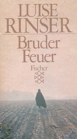 Bruder Feuer von Luise Rinser