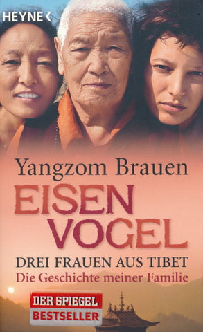 Eisenvogel von Yangzom Brauen