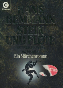 Stein und Flöte von Hans Bemmann