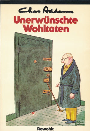 Unerwünschte Wohltaten