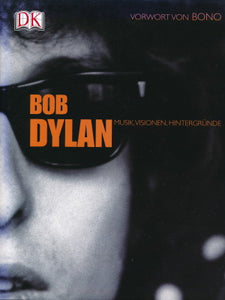 Bob Dylan von Mark Blake