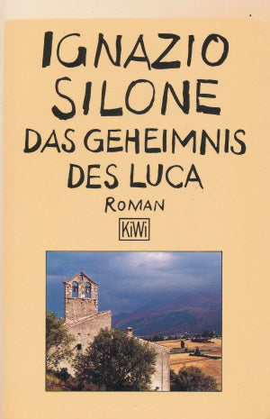 Das Geheimnis des Luca von Ignazio Silone