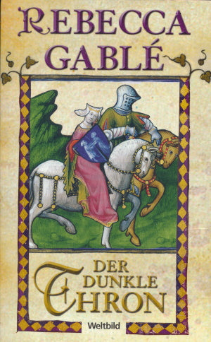 Der dunkle Thron von Rebecca Gablé