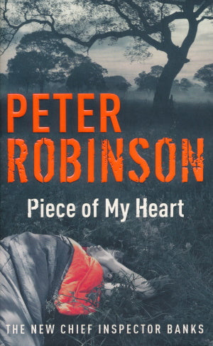 Piece of my heart von Peter Robinson