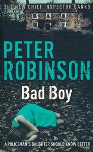 Bad Boy von Peter Robinson