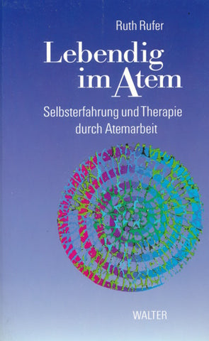 Lebendig im Atem von Ruth Rufer