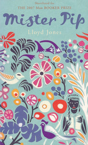 Mister Pip von Lloyd Jones