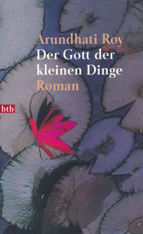 Der Gott der kleinen Dinge von Arundhati Roy