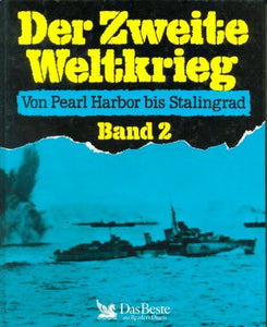 Der Zweite Weltkrieg - Band 2
