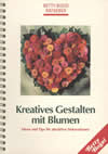 Kreatives Gestalten mit Blumen