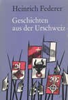 Geschichten aus der Urschweiz
