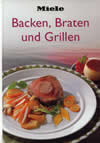 Backen, Braten und Grillen