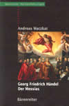 Bärenreiter Werkeinführungen - Georg Friedrich Händel, Der Messias