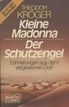 Kleine Madonna, Der Schutzengel