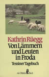 Von Lämmern und Leuten in Froda