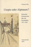 Utopie oder Alptraum