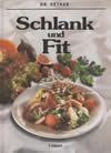 Schlank und Fit