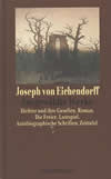 Joseph von Eichendorff - Ausgewählte Werke Band 4