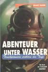 Abenteuer unter Wasser